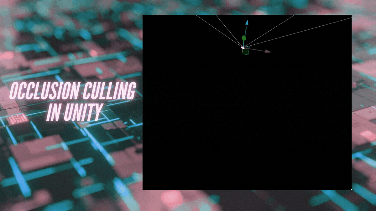 Why Occlusion Culling Improves Performance by Dennisse Pagán Dávila