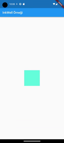 Flutter : Inkwell Class - Oya Özcan - Medium