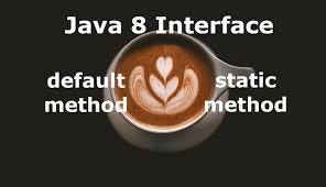 Static vs Default Methods in Java Interfaces: A Clear, Modern Guide ...