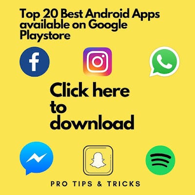 Top 20 Best Android Apps available on Google Playstore | by Bilal Rafi ...
