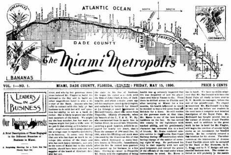 Miami’s First Newspaper. On May 15, 1896, three months before… | by ...