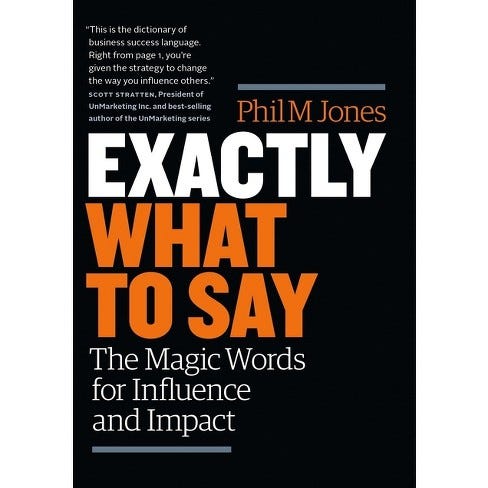 Precisely What To Say The Enchantment Words For Impact And Effect | by ...