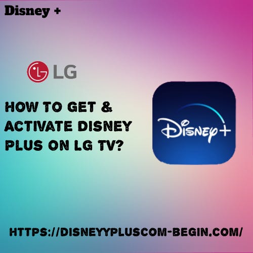 How To Get & Activate Disney Plus On LG TV? by Disney Plus Jan