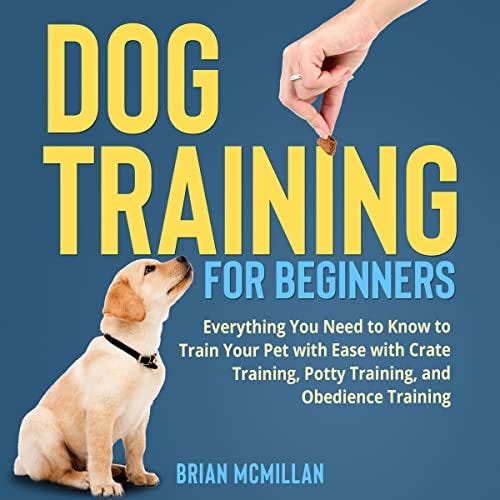 Read Dog Training for Beginners Everything You Need to Know to Train