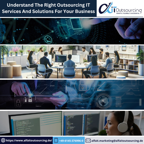 Understand The Right Outsourcing IT Services And Solutions For Your ...