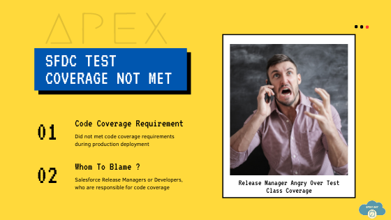 How Salesforce Release Managers Meet Test Code Coverage Requirement: A ...