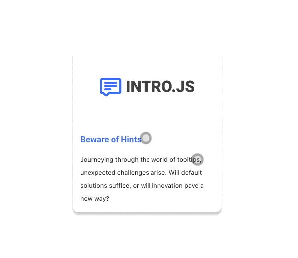 Think Intro.js Hints are Your Savior? Think Again! A Developer’s ...