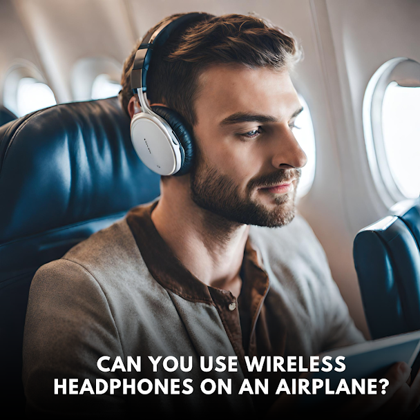 Can you use Wireless Headphones on an Airplane? by Mubashirrali Oct
