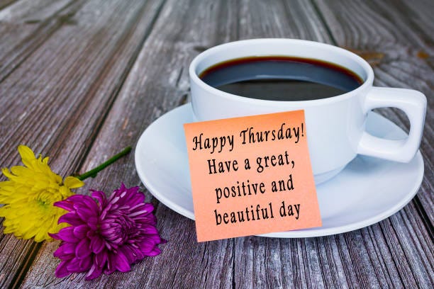 79+ Unique Good Morning Happy Thursday Quotes And Wishes | Medium