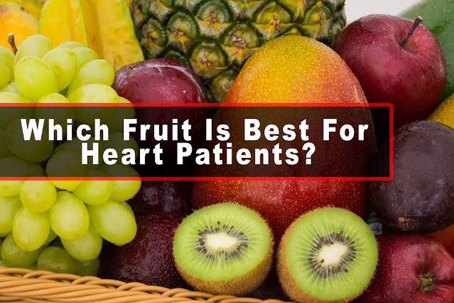 which-fruit-is-best-for-heart-patients-nemokhan-medium