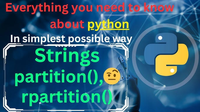 “Mastering String Manipulation in Python: Key Techniques with partition ...
