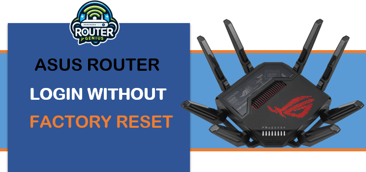 ASUS Router Login Without factory Reset | by Toolwifi | Dec, 2024 | Medium