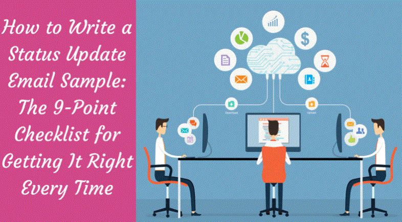 How to Make a Sample Email Status Report: How to Always Get It Right: A ...