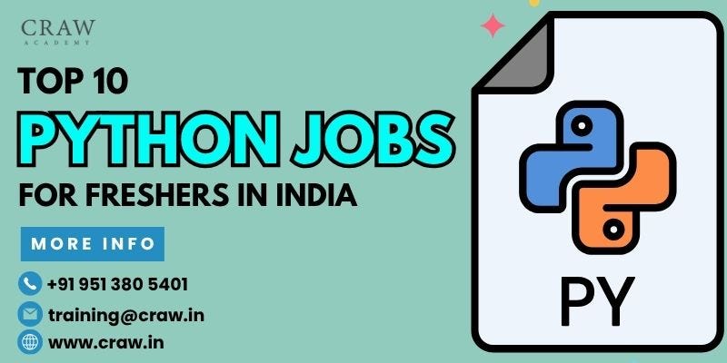 Top 10 Python Jobs For Freshers in India | by cyber security Updates ... image.