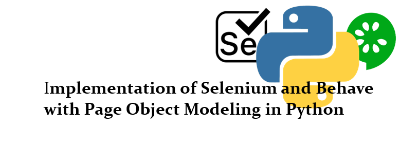 Implementation of Selenium and Behave with Page Object Modeling in ...