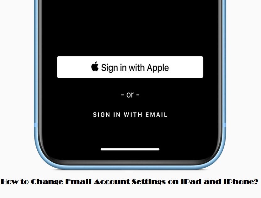 how-to-change-email-account-settings-on-ipad-and-iphone-by