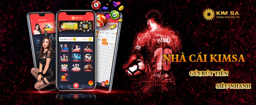 Kimsa. Hiện nay có rất nhiều nhà cái có thể… | by Sum Vip | Medium