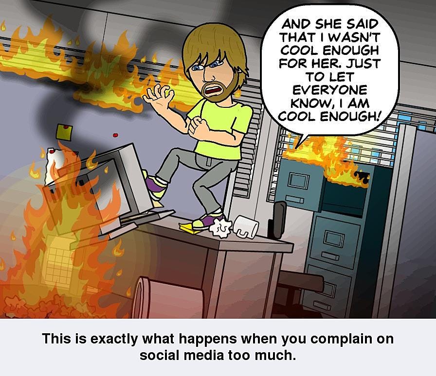 How To Stop Complaining On Social Media by alexlovesh2o Medium