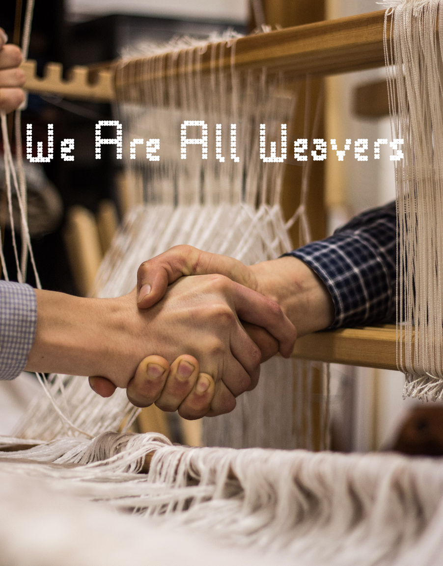 We Are All Weavers by Mats Lederhausen In Pursuit of Elevation