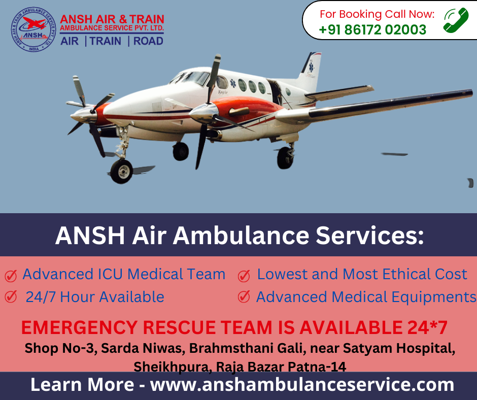 Ansh Air Ambulance Services in Guwahati Lifesaving Wings in the
