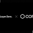 Powered by Layer Zero, Core Bridge is Now Live