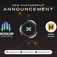Macrolium New Partnership: Manilla Finance