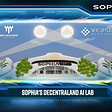 Sophia’s Decentraland AI Lab