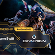 Oxya Origin #onGameSwift: Building a New Era of Gaming with AI and Web3