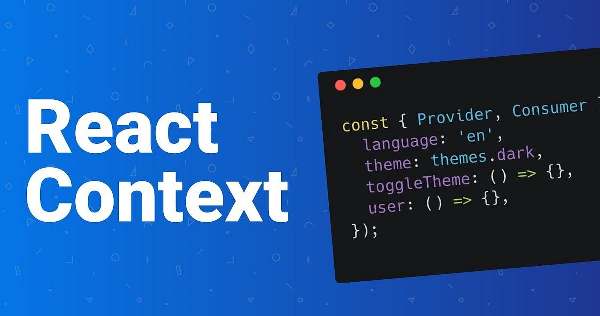 React Context For Dummies. React’s Context API is a great way to… | by ...