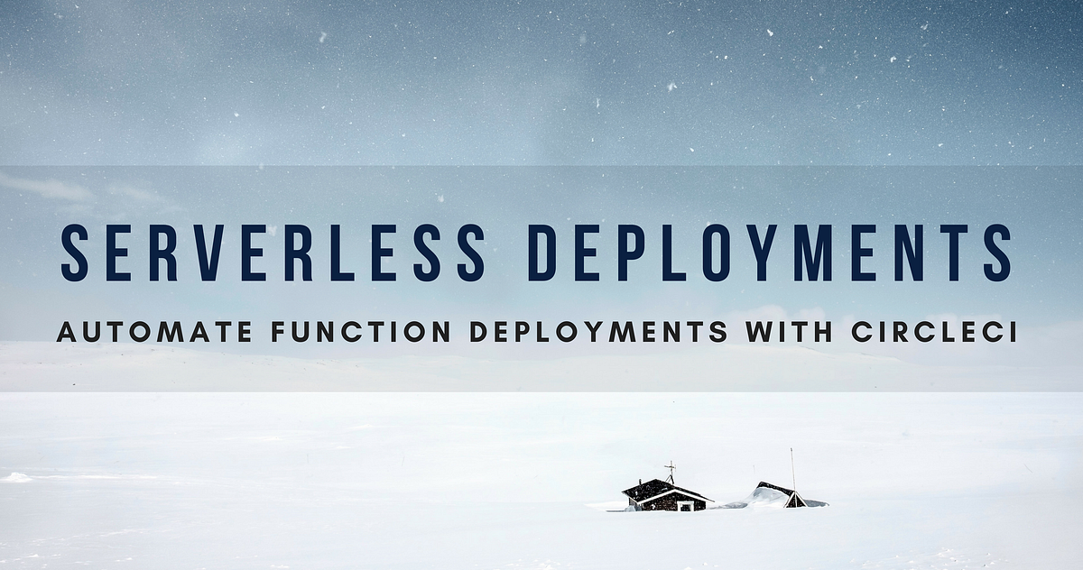Automate your deployments of AWS Lambda functions with CircleCI | by ...
