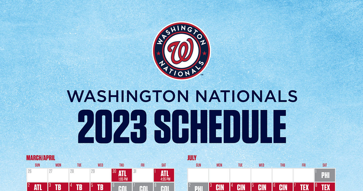 Washington Nationals Announce 2023 Schedule, by Nationals Communications