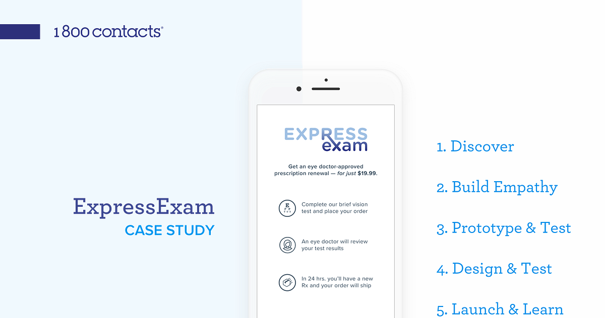 UX Case Study Renew Your Contact Lens Prescription with Your Phone