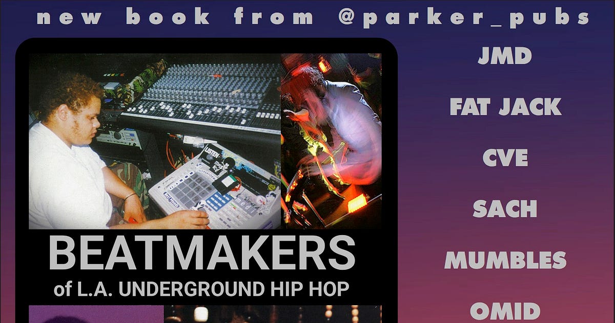 Beatmakers of L.A. Underground Hip Hop