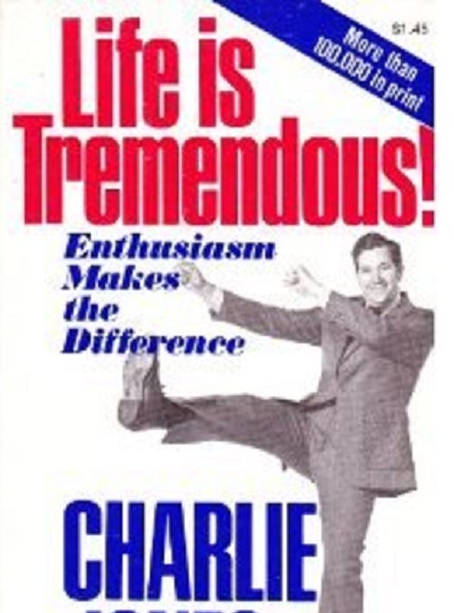 Life Is Tremendous: Charlie Tremendous Jones: 9780937539064: :  Books