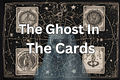 The Ghost in The Cards