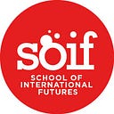 School Of International Futures (SOIF)