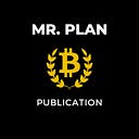 Mr. Plan ₿ Publication