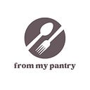 From My Pantry
