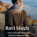 Ravi Singh l The Lucky Mindset Coach