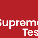 Supreme Test