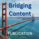 Bridging Content