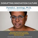 Disrupting Innovation Culture