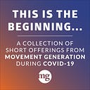 Movement Generation: Justice and Ecology Project