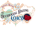 The Accidental Dating Coach — Vintage Edition