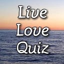 Live Love Quiz