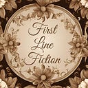 First Line Fiction