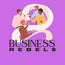 Business Rebels