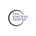 The Sincere Seeker