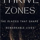 THRIVE ZONES