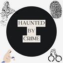 Haunted By Crime